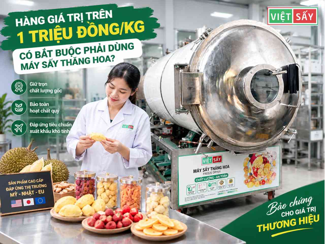 Các mặt hàng giá trị trên 1 triệu đồng/kg có bắt buộc phải dùng máy sấy thăng hoa không